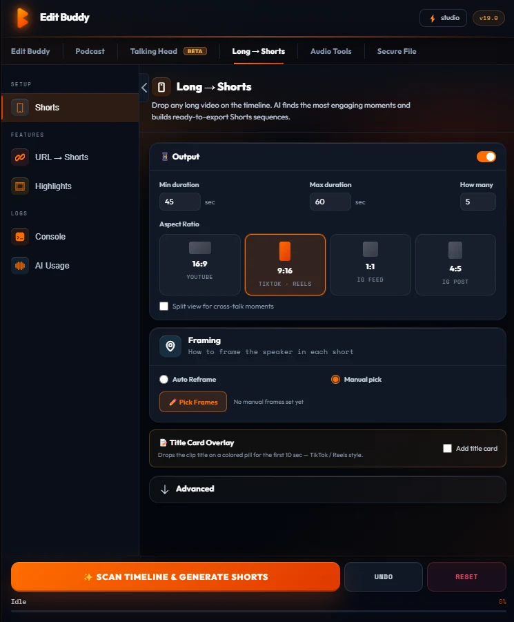 EditBuddy Long to Shorts — 9:16 TikTok and Reels output with auto reframe, in the real panel